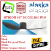 Alaska HYDSON 46″ DC CEILING FAN + SAMSUNG 20W LED DIM TRI WAY MEMORY FUNCTION